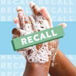 FDA Warns of Sepsis Risk From Recalled Soap Sold Nationwide