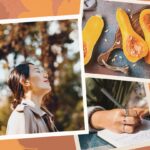 7 Self-Care Practices That Are Perfect for Fall