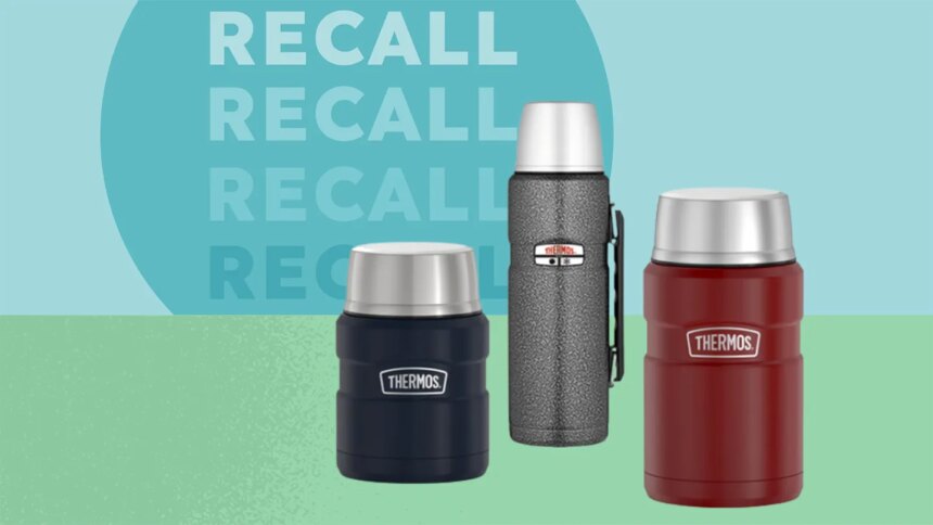 More Than 8 Million Thermos Bottles and Food Jars Recalled Due to Serious Injury Risk